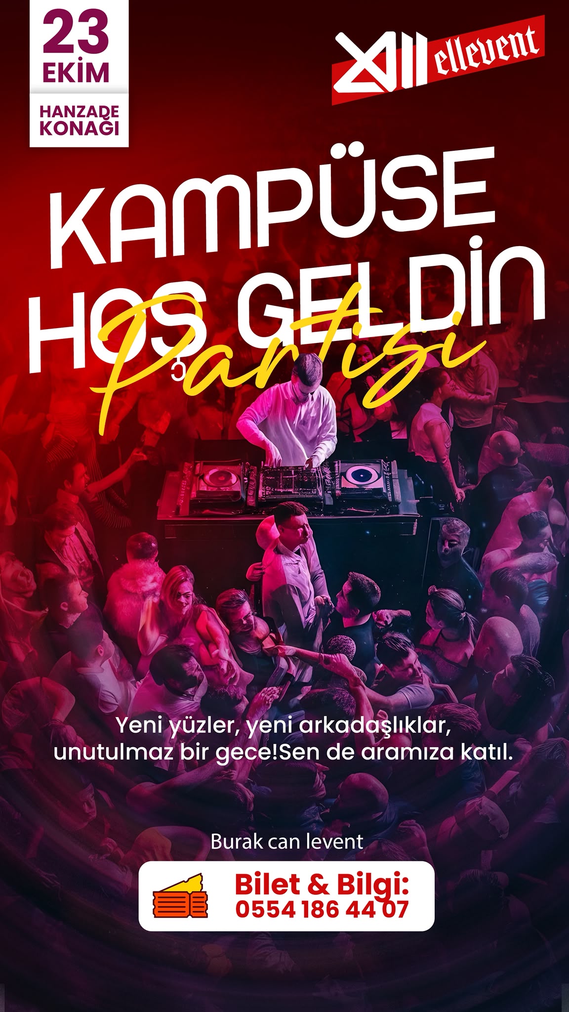 Kampüse Hoş Geldin Partisi afişi